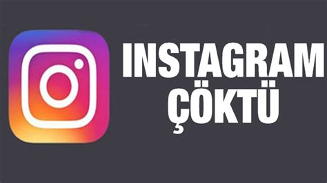 instagram ne zaman düzelecek 2021